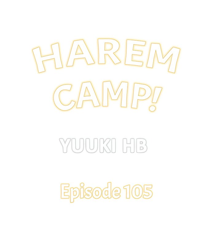 Harem Camp! - Chapter 105 Page 1