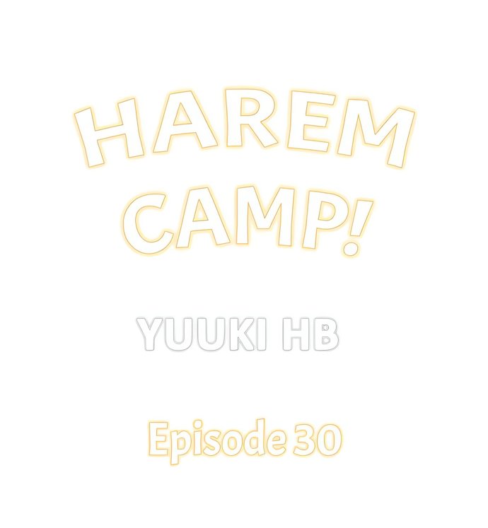 Harem Camp! - Chapter 30 Page 1