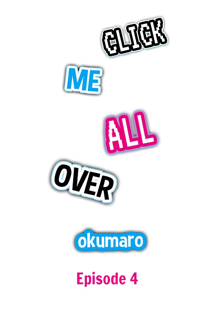 Click Me All Over - Chapter 4 Page 1
