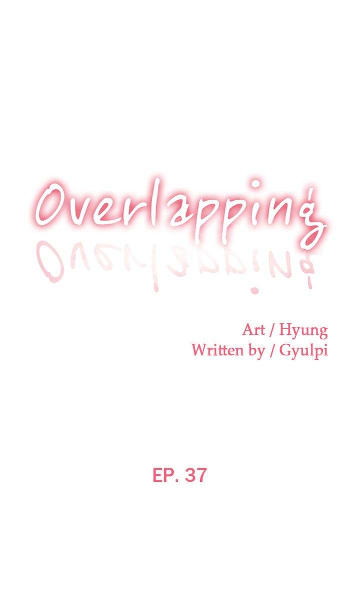 Overlapping - Chapter 37 Page 1