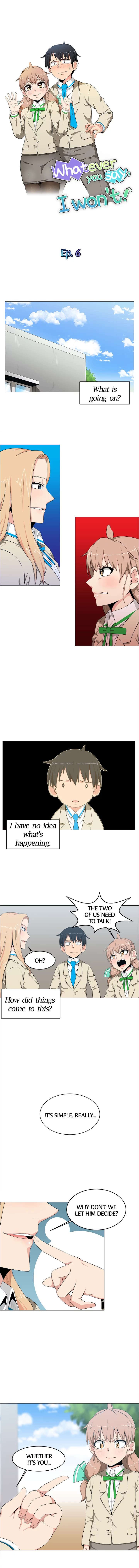 Whatever You Say, I Won