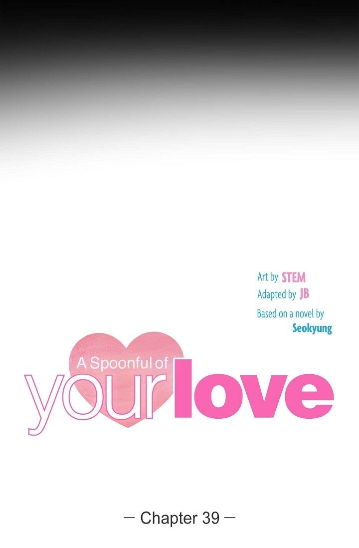 A Spoonful of Your Love - Chapter 39 Page 16