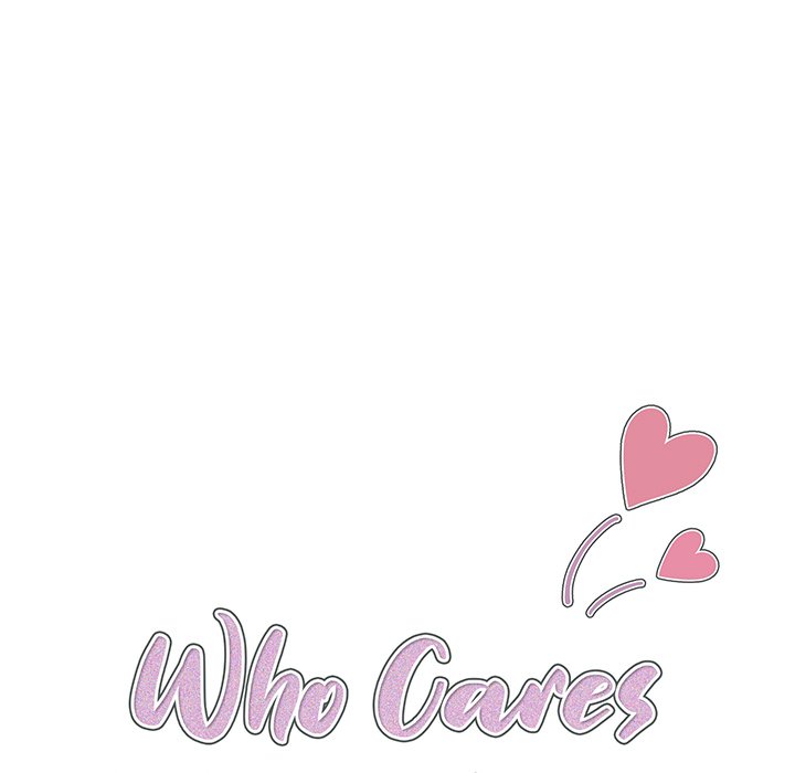 Who Cares If I